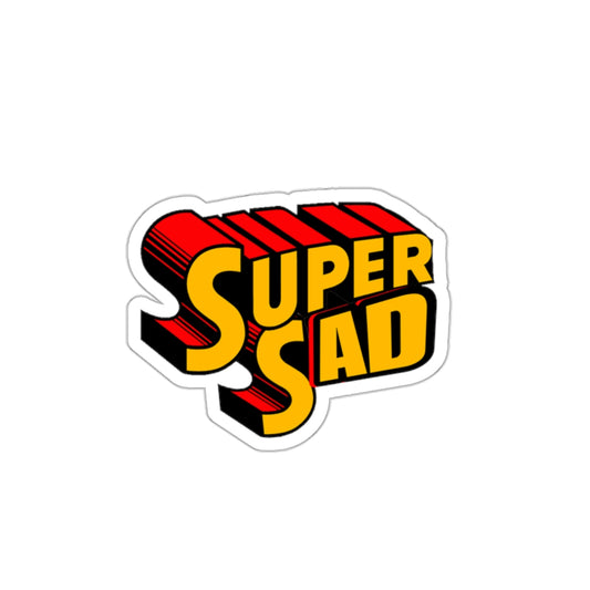 Super Sad Sticker