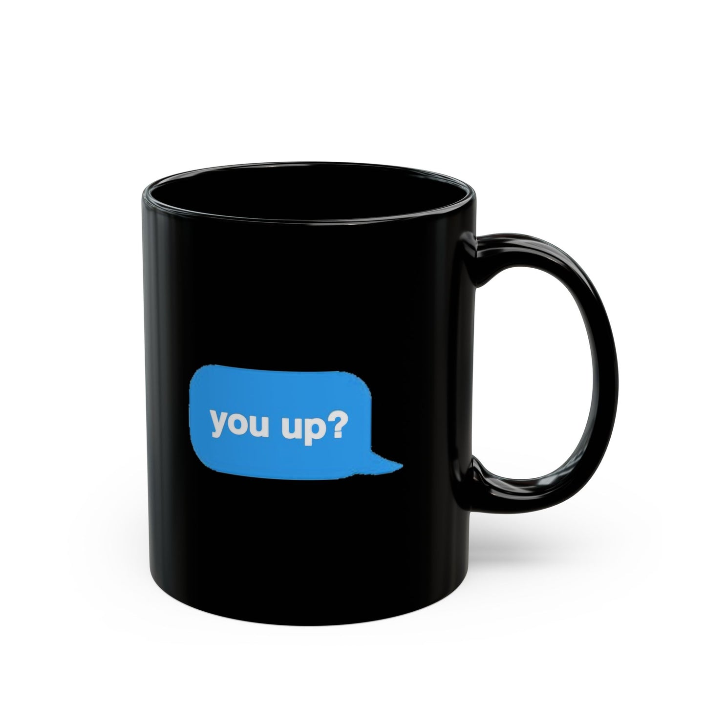 You Up Mug