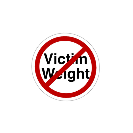 No Victim Weight Sticker