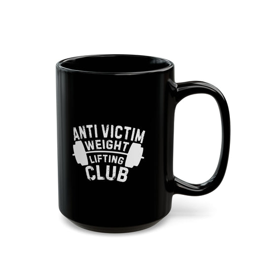 Anti Victim Weight Lifting Club Mug